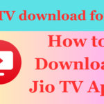 Jio TV download for PC: How to Use Jio TV in 2024